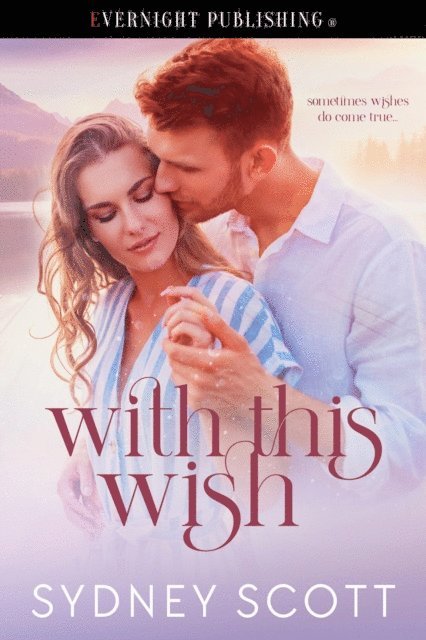 Sydney Scott - With This Wish, E-bok
