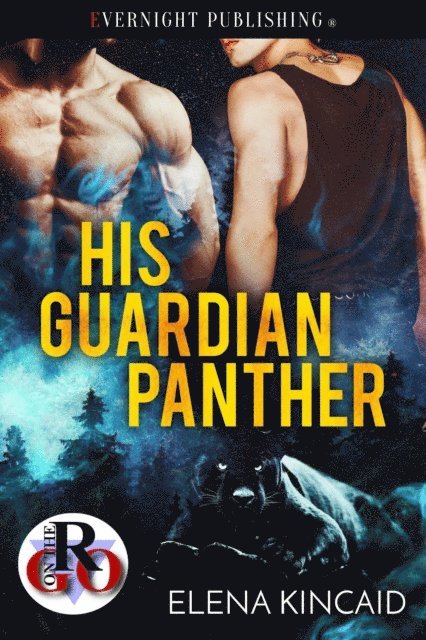 Elena Kincaid - His Guardian Panther, E-bok
