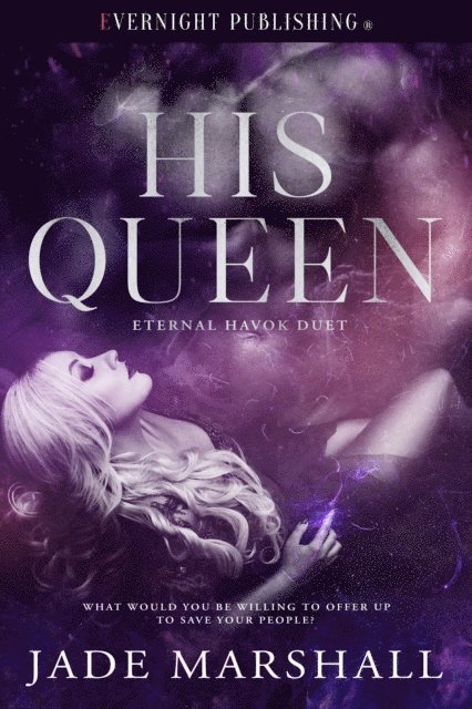 Jade Marshall - His Queen, E-bok