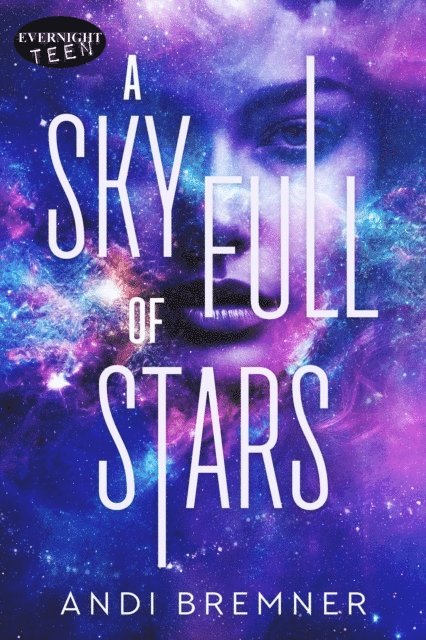 Andi Bremner - Sky Full of Stars, E-bok
