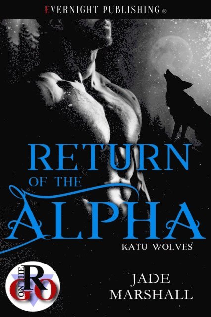 Jade Marshall - Return of the Alpha, E-bok