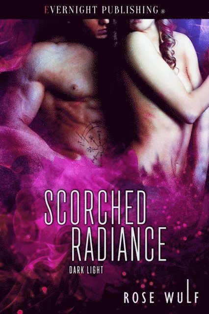 Rose Wulf - Scorced Radiance, E-bok