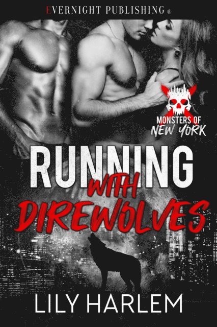Lily Harlem - Running with Direwolves, E-bok