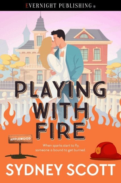 Sydney Scott - Playing with Fire, E-bok