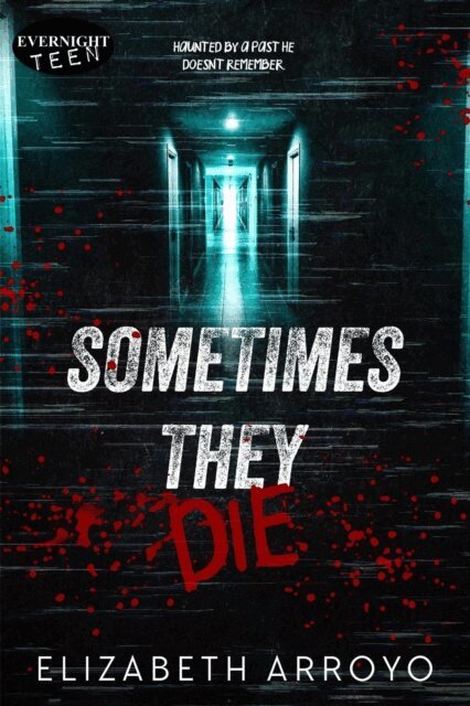 Elizabeth Arroyo - Sometimes They Die, E-bok. Tillgänglighet: Lägg i varukorg