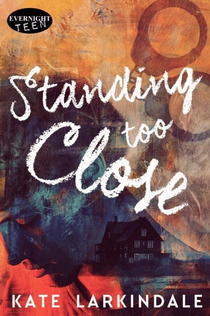 Kate Larkindale - Standing Too Close, E-bok