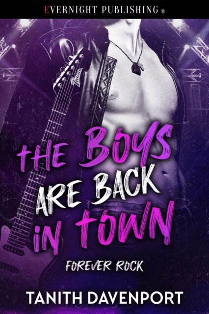 Tanith Davenport - Boys Are Back in Town, E-bok
