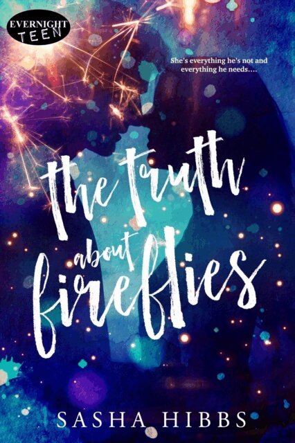 Sasha Hibbs - Truth About Fireflies, E-bok. Tillgänglighet: Lägg i varukorg