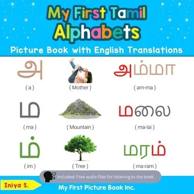 My First Tamil Alphabets Picture Book with English Translations