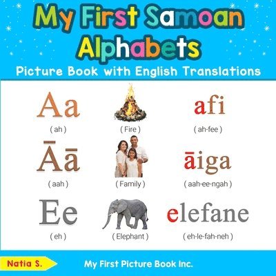 Natia S - My First Samoan Alphabets Picture Book with English Translations, Häftad