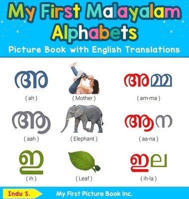 S. Indu - My First Malayalam Alphabets Picture Book with English Translations, Inbunden. Tillgänglighet: Lägg i varukorg