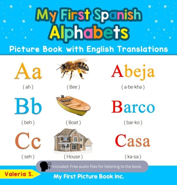 Valeria S. - My First Spanish Alphabets Picture Book with English Translations, E-bok