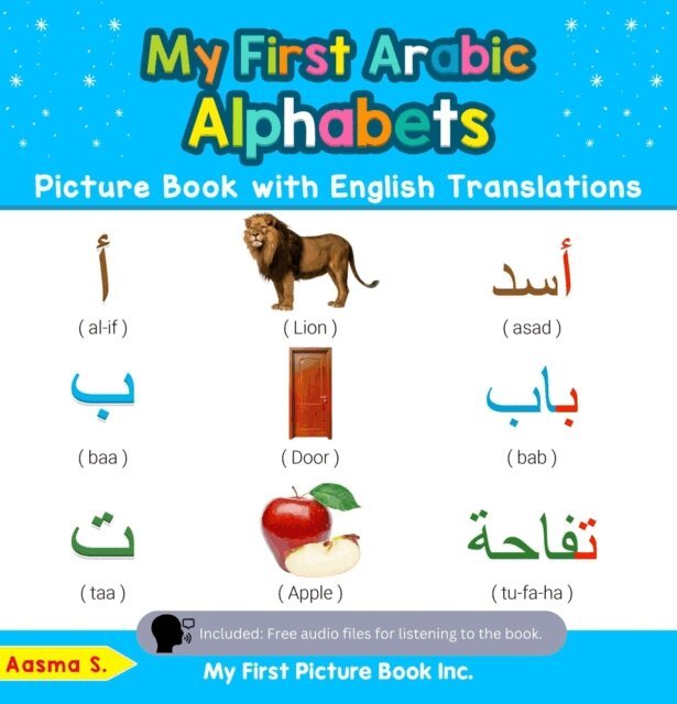 Aasma S. - My First Arabic Alphabets Picture Book with English Translations, E-bok