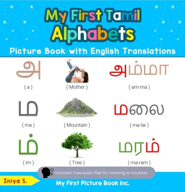Iniya S. - My First Tamil Alphabets Picture Book with English Translations, E-bok. Tillgänglighet: Lägg i varukorg
