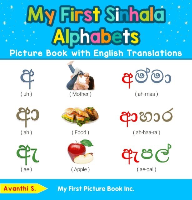 Avanthi S. - My First Sinhala Alphabets Picture Book with English Translations, E-bok. Tillgänglighet: Lägg i varukorg