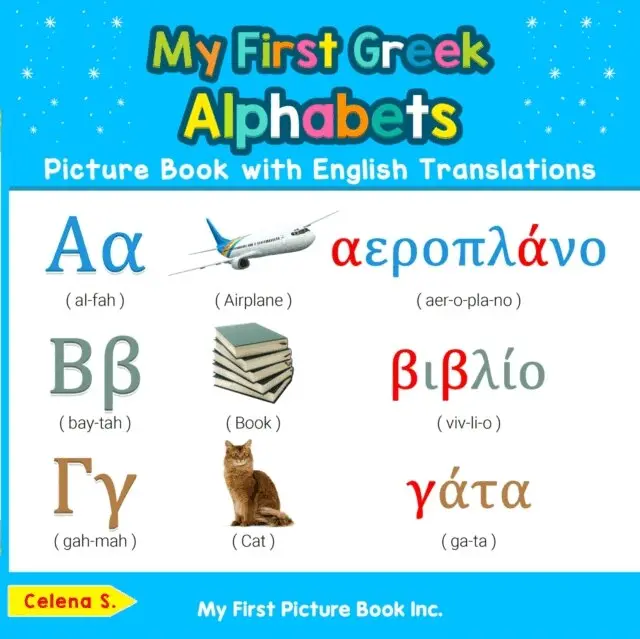 Celena S. - My First Greek Alphabets Picture Book with English Translations, E-bok. Tillgänglighet: Lägg i varukorg