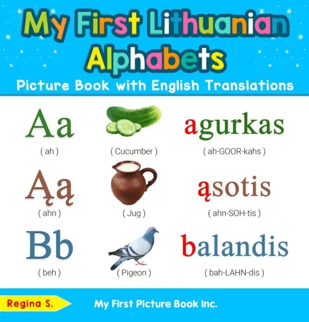 Regina S. - My First Lithuanian Alphabets Picture Book with English Translations, E-bok. Tillgänglighet: Lägg i varukorg
