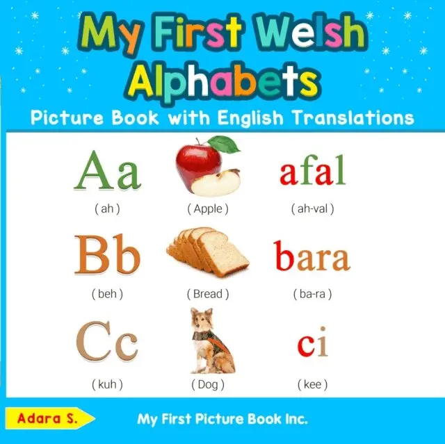Adara S. - My First Welsh Alphabets Picture Book with English Translations, E-bok. Tillgänglighet: Lägg i varukorg