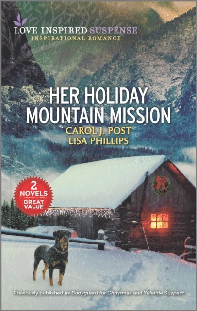 Lisa Phillips, Carol J. Post - Her Holiday Mountain Mission, E-bok
