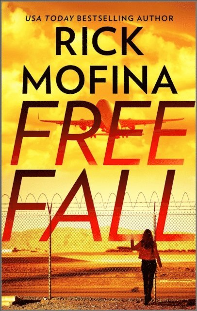 Rick Mofina - Free Fall, E-bok