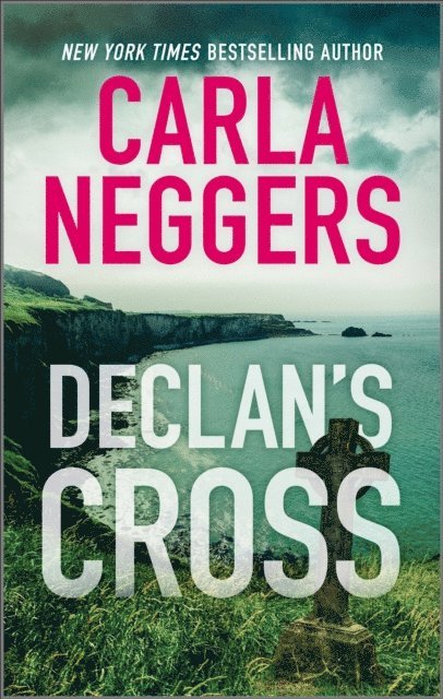 Carla Neggers - Declan's Cross, E-bok. Tillgänglighet: Lägg i varukorg