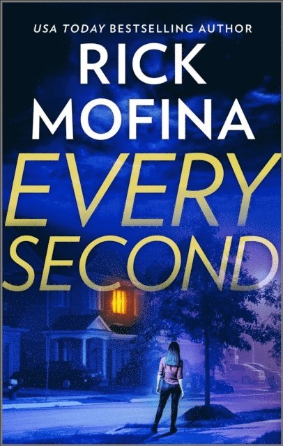 Rick Mofina - Every Second, E-bok