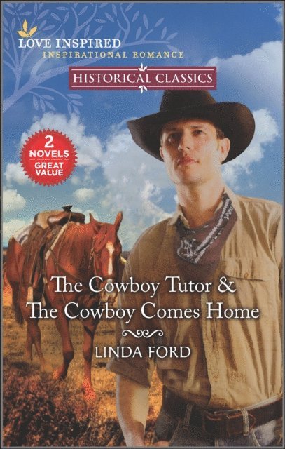 Linda Ford - Cowboy Tutor & The Cowboy Comes Home, E-bok