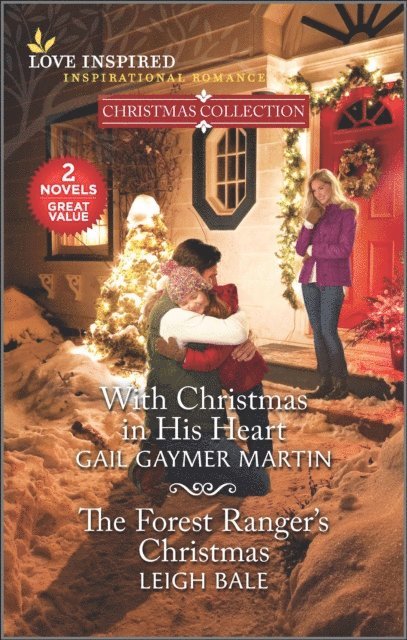 Leigh Bale, Gail Gaymer Martin - With Christmas in His Heart and The Forest Ranger's Christmas, E-bok. Tillgänglighet: Lägg i varukorg