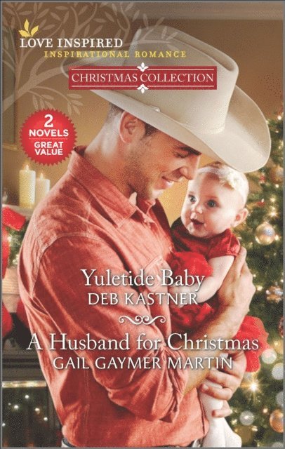 Gail Gaymer Martin, Deb Kastner - Yuletide Baby and A Husband for Christmas, E-bok