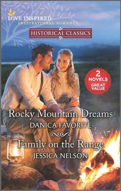 Jessica Nelson, Danica Favorite - Rocky Mountain Dreams and Family on the Range, E-bok