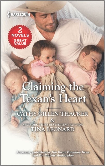 Tina Leonard, Cathy Gillen Thacker - Claiming the Texan's Heart, E-bok