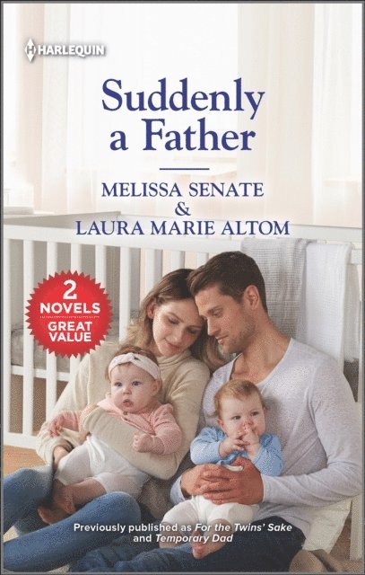 Laura Marie Altom, Melissa Senate - Suddenly a Father, E-bok