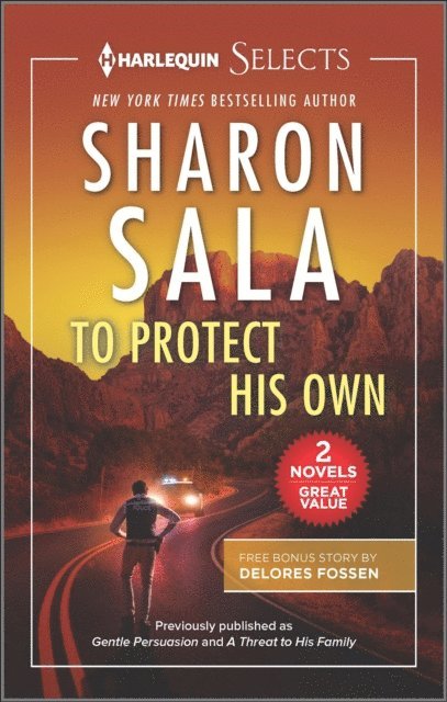 Sharon Sala - To Protect His Own, E-bok