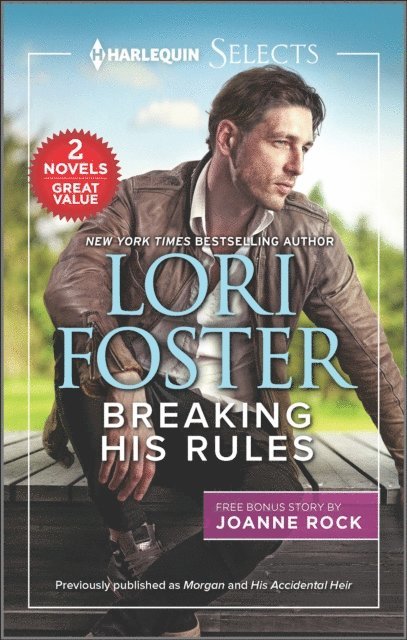 Lori Foster - Breaking His Rules, E-bok