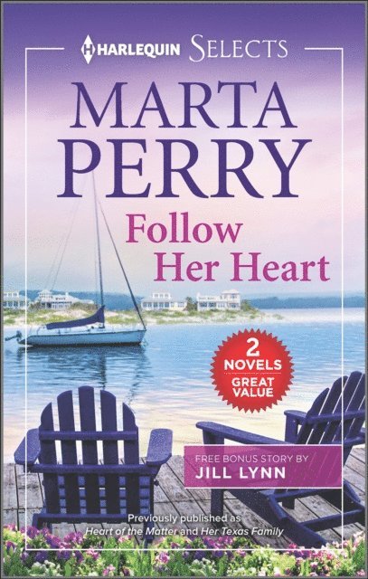 Marta Perry - Follow Her Heart, E-bok
