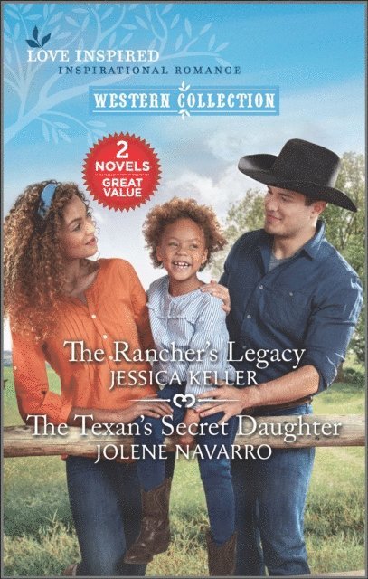 Jolene Navarro, Jessica Keller - Rancher's Legacy and The Texan's Secret Daughter, E-bok. Tillgänglighet: Lägg i varukorg