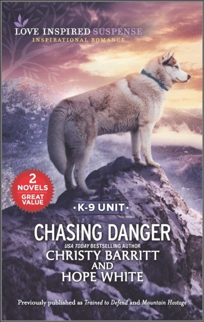 Hope White, Christy Barritt - Chasing Danger, E-bok