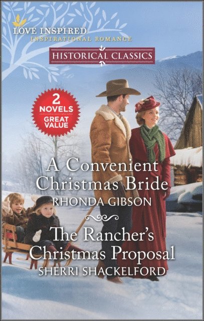 Sherri Shackelford, Rhonda Gibson - Convenient Christmas Bride and The Rancher's Christmas Proposal, E-bok