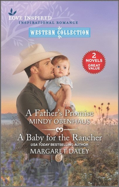 Margaret Daley, Mindy Obenhaus - Father's Promise and A Baby for the Rancher, E-bok