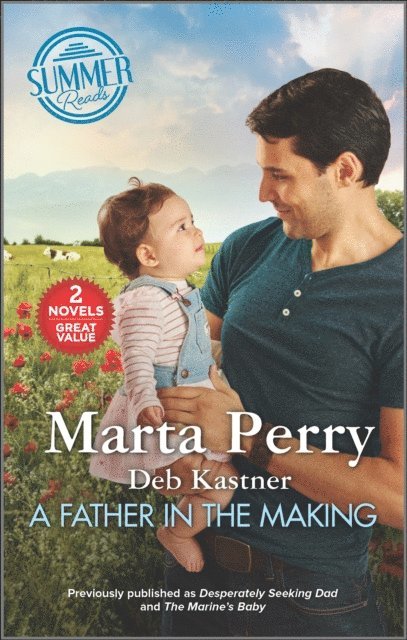 Deb Kastner, Marta Perry - Father in the Making, E-bok