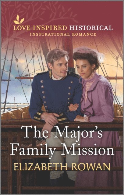 Elizabeth Rowan - Major's Family Mission, E-bok