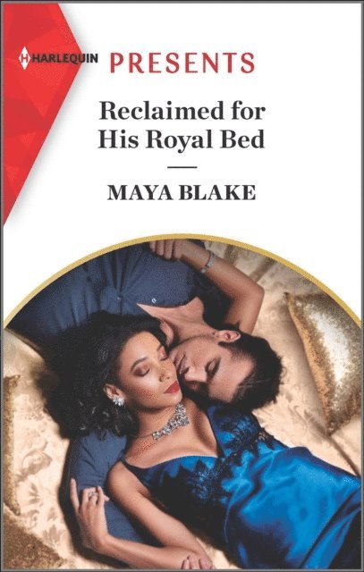 Maya Blake - Reclaimed for His Royal Bed, E-bok