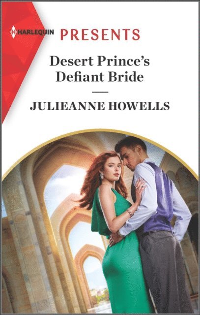 Julieanne Howells - Desert Prince's Defiant Bride, E-bok