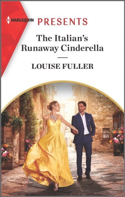 Louise Fuller - Italian's Runaway Cinderella, E-bok