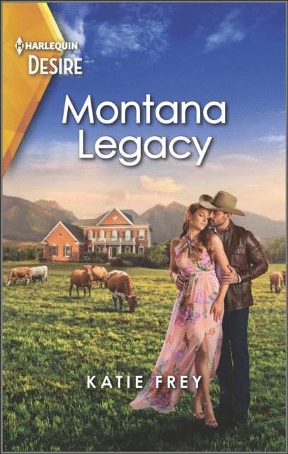 Katie Frey - Montana Legacy, E-bok