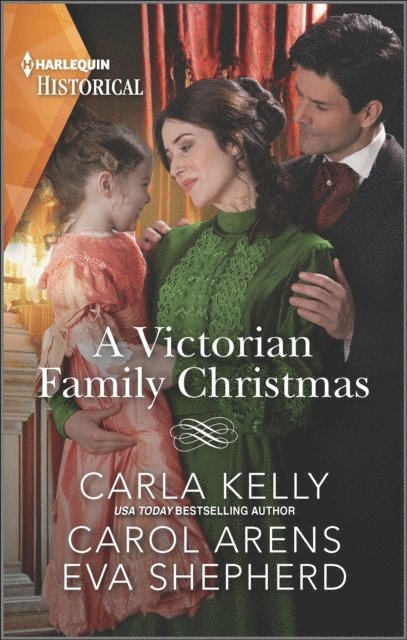 Eva Shepherd, Carol Arens, Carla Kelly - Victorian Family Christmas, E-bok