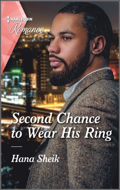 Hana Sheik - Second Chance to Wear His Ring, E-bok