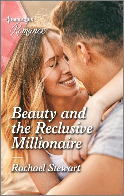 Rachael Stewart - Beauty and the Reclusive Millionaire, E-bok