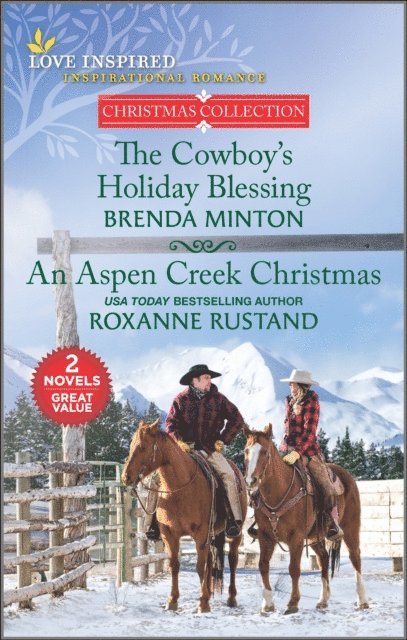 Roxanne Rustand, Brenda Minton - Cowboy's Holiday Blessing and An Aspen Creek Christmas, E-bok