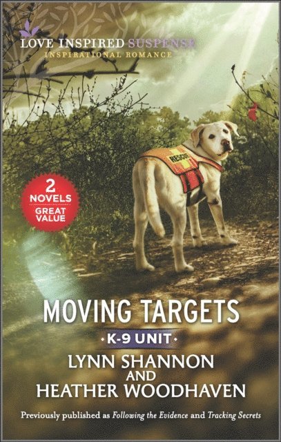 Heather Woodhaven, Lynn Shannon - Moving Targets, E-bok